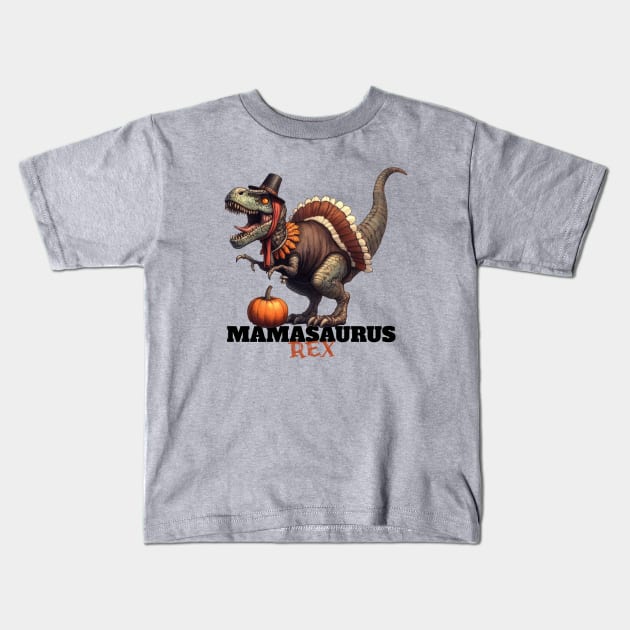 Mamasaurus Rex Happy Thanksgiving Retro Pumpkin Funny Design Kids T-Shirt by Tintedturtles